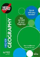 Need to Know: Higher Geography