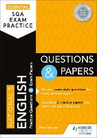 Essential SQA Exam Practice: National 5 English Questions and Papers