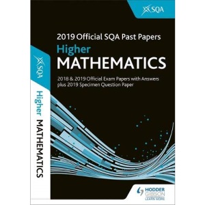 2019 Official SQA Past Papers: Higher Mathematics