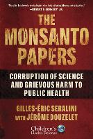 The Monsanto Papers