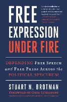 Free Expression Under Fire
