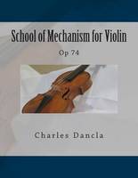School of Mechanism for Violin