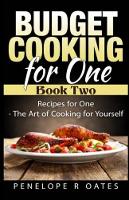 Budget Cooking for One - Book Two