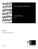 Grande Messe des Morts