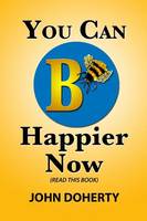 You Can B Happier Now