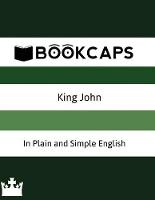 King John In Plain and Simple English