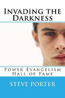 Invading the Darkness