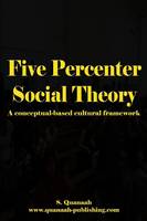 Five Percenter Social Theory