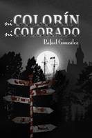 Ni colorin ni colorado