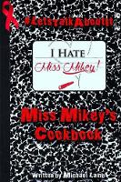 Miss Mikey's Cookbook