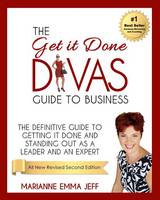 The Get it Done Divas Guide to Business
