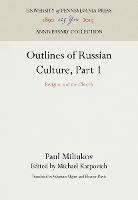 Outlines of Russian Culture, Part 1