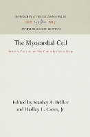 The Myocardial Cell