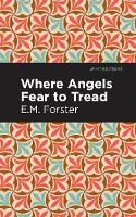 Where Angels Fear to Tread