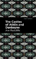 The Castles of Athlin and Dunbayne