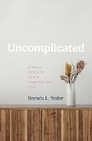 Uncomplicated