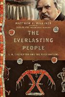 The Everlasting People – G. K. Chesterton and the First Nations