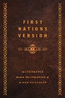First Nations Version, Bonded Leather: An Indigenous Bible Translation of the New Testament