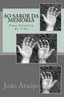 Ao sabor da memoria