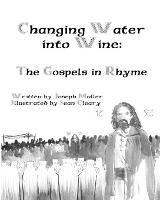 Changing Water into Wine