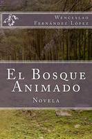 El Bosque Animado