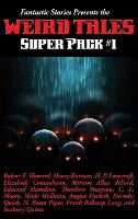 Fantastic Stories Presents the Weird Tales Super Pack #1