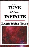 In Tune with the Infinite