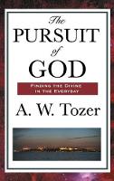 The Pursuit of God