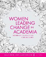 Women Leading Change in Academia