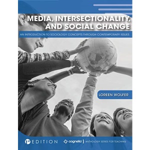 Media, Intersectionality, and Social Change