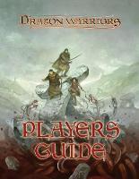 Dragon Warriors Players Guide