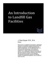 An Introduction to Landfill Gas Facilities