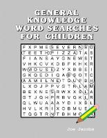 General Knowledge Word Searches for Children