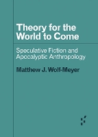 Theory for the World to Come
