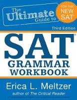 3rd Edition, The Ultimate Guide to SAT Grammar Workbook