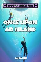 Once Upon an Island