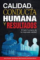 Calidad, Conducta Humana y Resultados