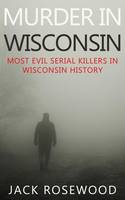 Murder In Wisconsin