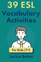 39 ESL Vocabulary Activities