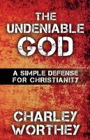 The Undeniable God