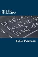Algebra Recreativa