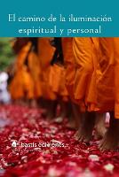 El camino de la iluminación espiritual y personal