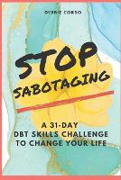 Stop Sabotaging