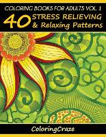 Coloring Books For Adults Volume 1