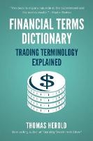 Financial Terms Dictionary - Trading Terminology Explained