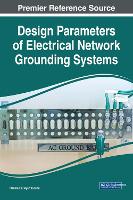 Design Parameters of Electrical Network Grounding Systems