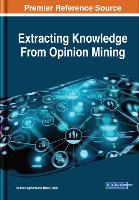 Extracting Knowledge From Opinion Mining