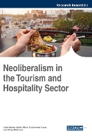 Neoliberalism in the Tourism and Hospitality Sector