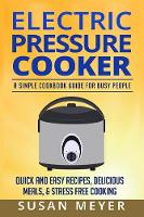 Electric Pressure Cooker Recipes
