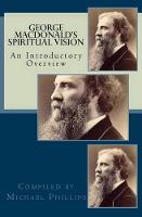 George Macdonald's Spiritual Vision